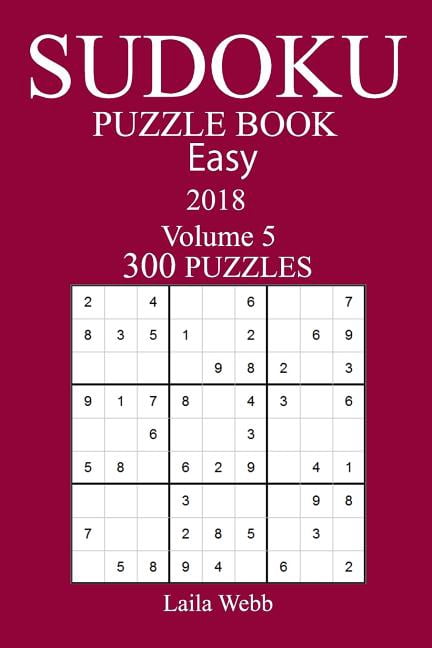 300 Easy Sudoku Puzzle Book - 2018, (Paperback)