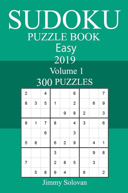 300 Easy Sudoku Puzzle Book 2019, (Paperback)
