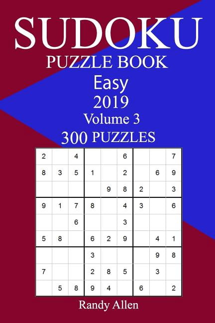 300 Easy Sudoku Puzzle Book 2019, (Paperback)