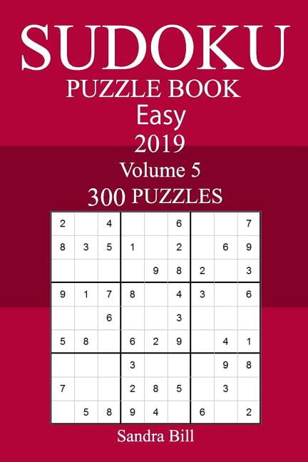 300 Easy Sudoku Puzzle Book 2019, (Paperback)