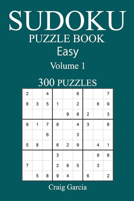 300 Easy Sudoku Puzzle Book : Volume 1 (Paperback)