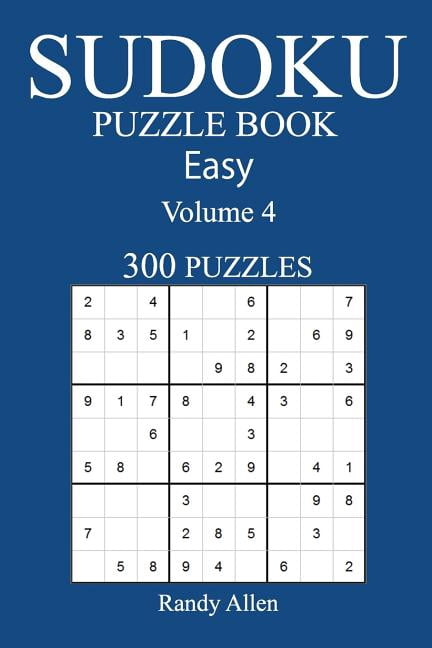 300 Easy Sudoku Puzzle Book: Volume 4, (Paperback)