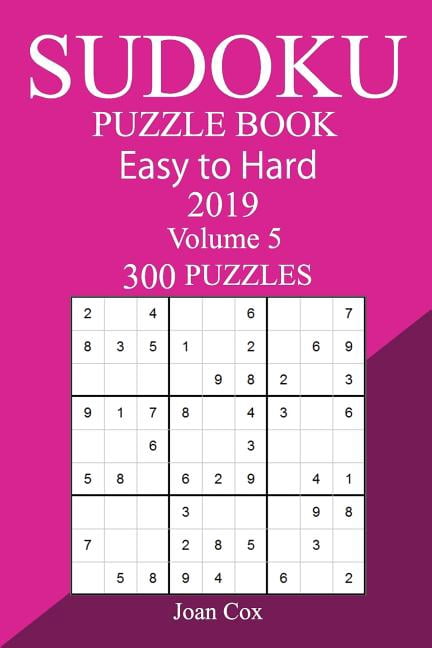 300 Easy to Hard Sudoku Puzzle Book 2019, (Paperback)