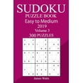 thumbnail image 1 of 300 Easy to Medium Sudoku Puzzle Book 2019, (Paperback), 1 of 1
