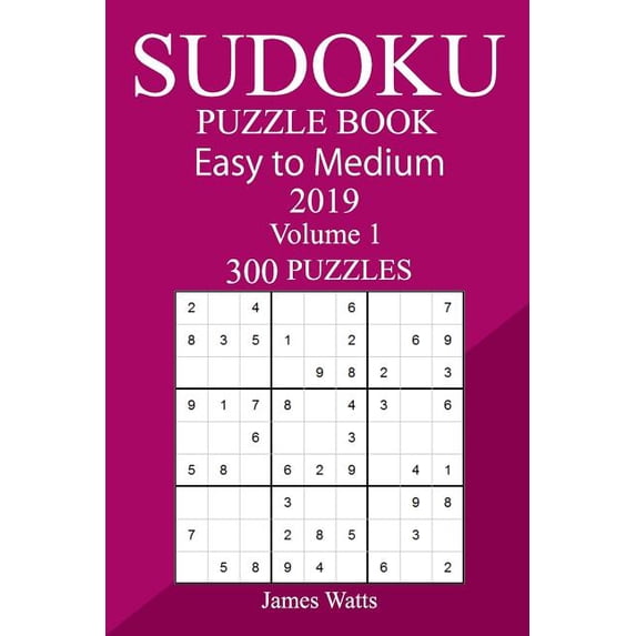300 Easy to Medium Sudoku Puzzle Book, 2019