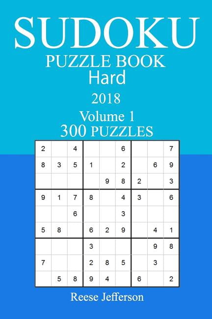300 Hard Sudoku Puzzle Book - 2018 (Paperback)