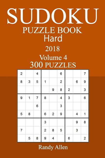 300 Hard Sudoku Puzzle Book - 2018 (Paperback)