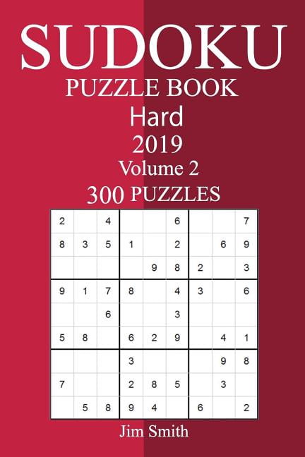 300 Hard Sudoku Puzzle Book 2019, (Paperback)