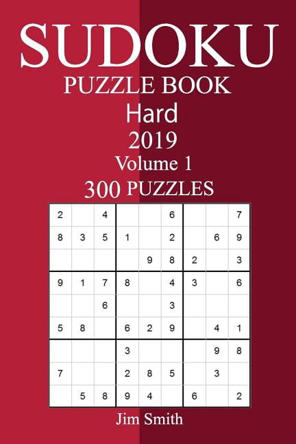 300 Hard Sudoku Puzzle Book 2019, (Paperback)