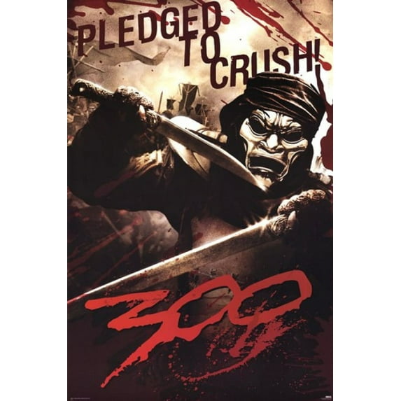 300 - Immortal Pledged To Crush Laminated Poster (24 x 36)