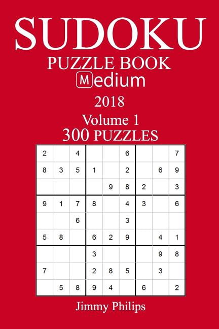 300 Medium Sudoku Puzzle Book - 2018 (Paperback)