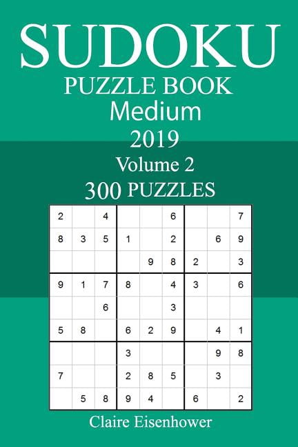 300 Medium Sudoku Puzzle Book 2019, (Paperback)