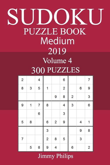 300 Medium Sudoku Puzzle Book 2019, (Paperback)