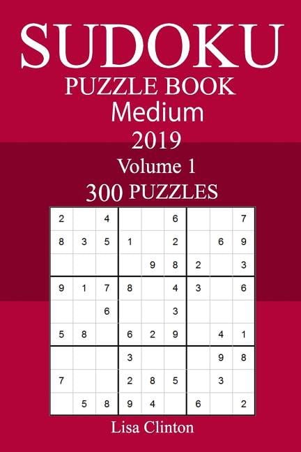 300 Medium Sudoku Puzzle Book 2019, (Paperback)