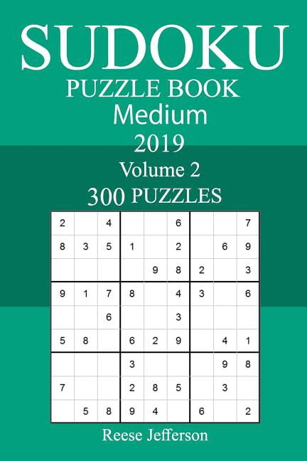 300 Medium Sudoku Puzzle Book 2019, (Paperback)