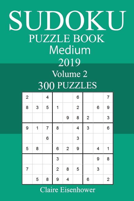 300 Medium Sudoku Puzzle Book 2019, (Paperback)