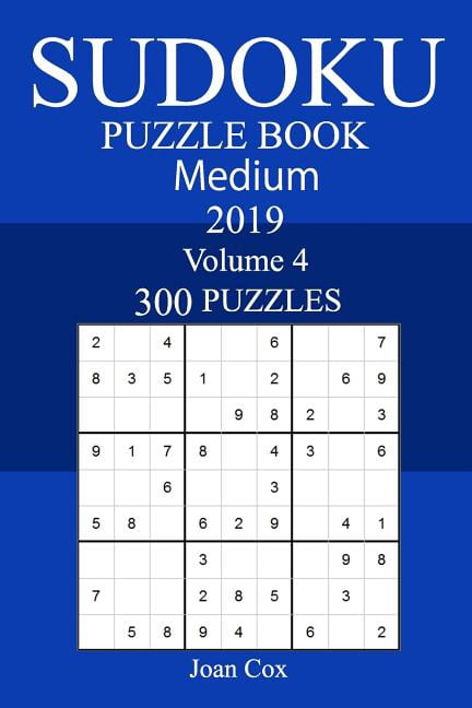 300 Medium Sudoku Puzzle Book 2019, (Paperback)