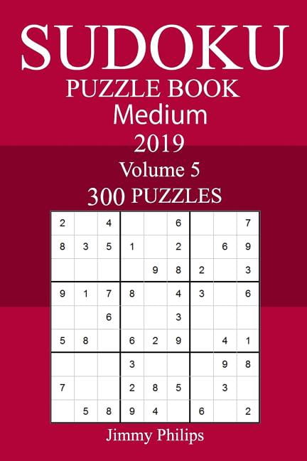 300 Medium Sudoku Puzzle Book 2019, (Paperback)