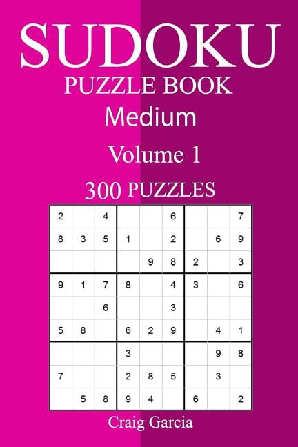 300 Medium Sudoku Puzzle Book, (Paperback)