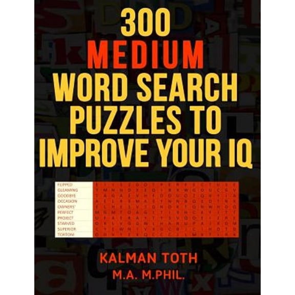 300 Medium Word Search Puzzles to Improve Your IQ