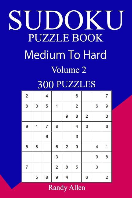 300 Medium to Hard Sudoku Puzzle Book, (Paperback)