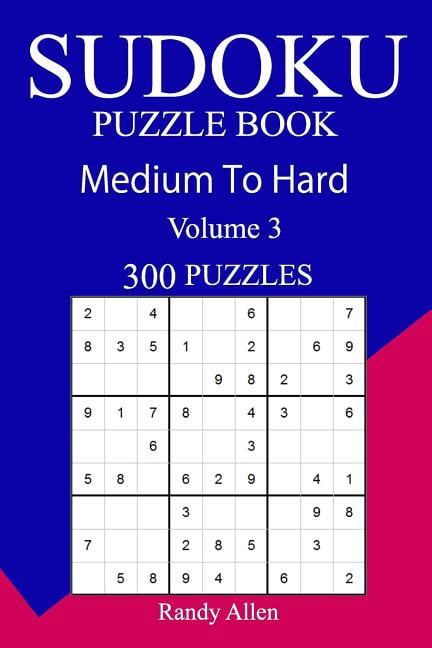 300 Medium to Hard Sudoku Puzzle Book, (Paperback)