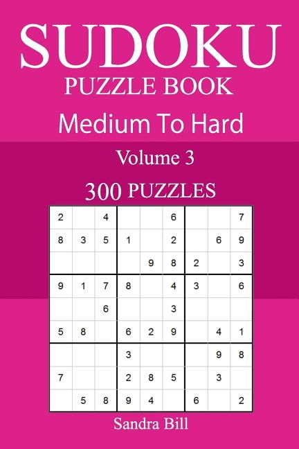300 Medium to Hard Sudoku Puzzle Book, (Paperback)