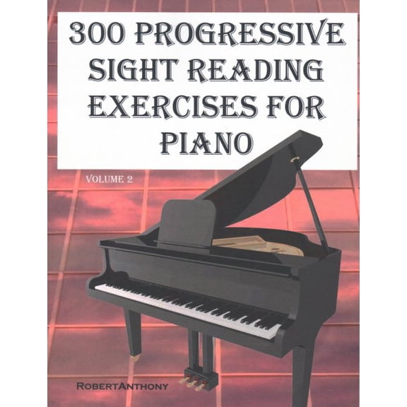 300 Progressive Sight Reading Exercises for Piano Volume Two (Paperback)(Large Print)