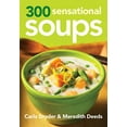 thumbnail image 1 of Pre-Owned 300 Sensational Soups (Paperback) 0778801969 9780778801962, 1 of 1