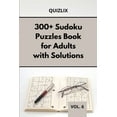 thumbnail image 1 of 300+ Sudoku Puzzles Book for Adults with Solutions VOL 6: Easy Enigma Sudoku for Beginners, Intermediate and Advanced. (Paperback), 1 of 1