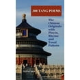 thumbnail image 1 of 300 Tang Poems: the Chinese originals with Pinyin, rhyme and tonal pattern, (Paperback), 1 of 1