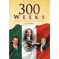 thumbnail image 1 of 300 Weeks (Hardcover), 1 of 1