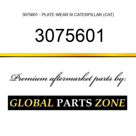 3075601 - PLATE-WEAR fit CATERPILLAR (CAT)