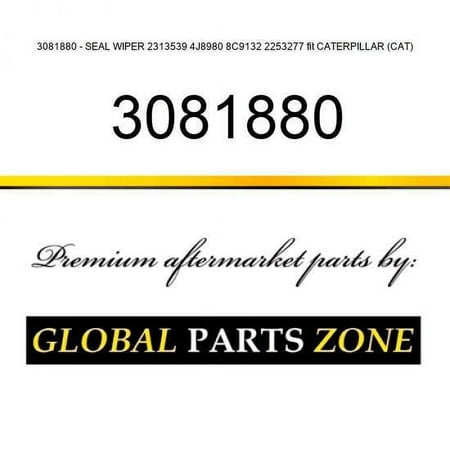 3081880 - SEAL WIPER 2313539, 4J8980, 8C9132, 2253277 fit CATERPILLAR (CAT)