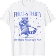 thumbnail image 1 of 30Th Birthday Feral And Thirty Est. 1996 Party T-Shirt Size S-5XL, 1 of 5