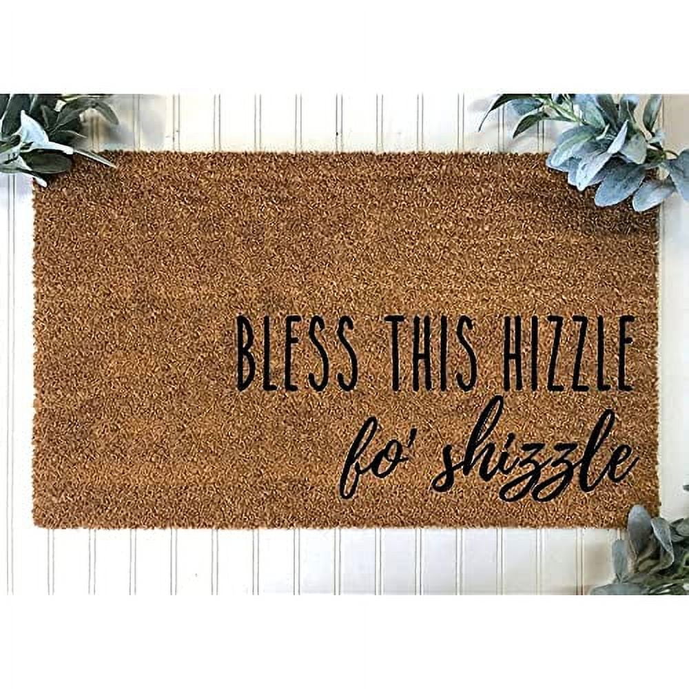 30X17 Inch Door Mat Bless This Hizzle Fo Shizzle NonSlip Mats