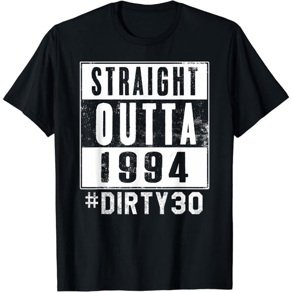 30th Birthday 30 yrs Born 1994 Thirty Dirty Funny Party 2024 T-Shirt