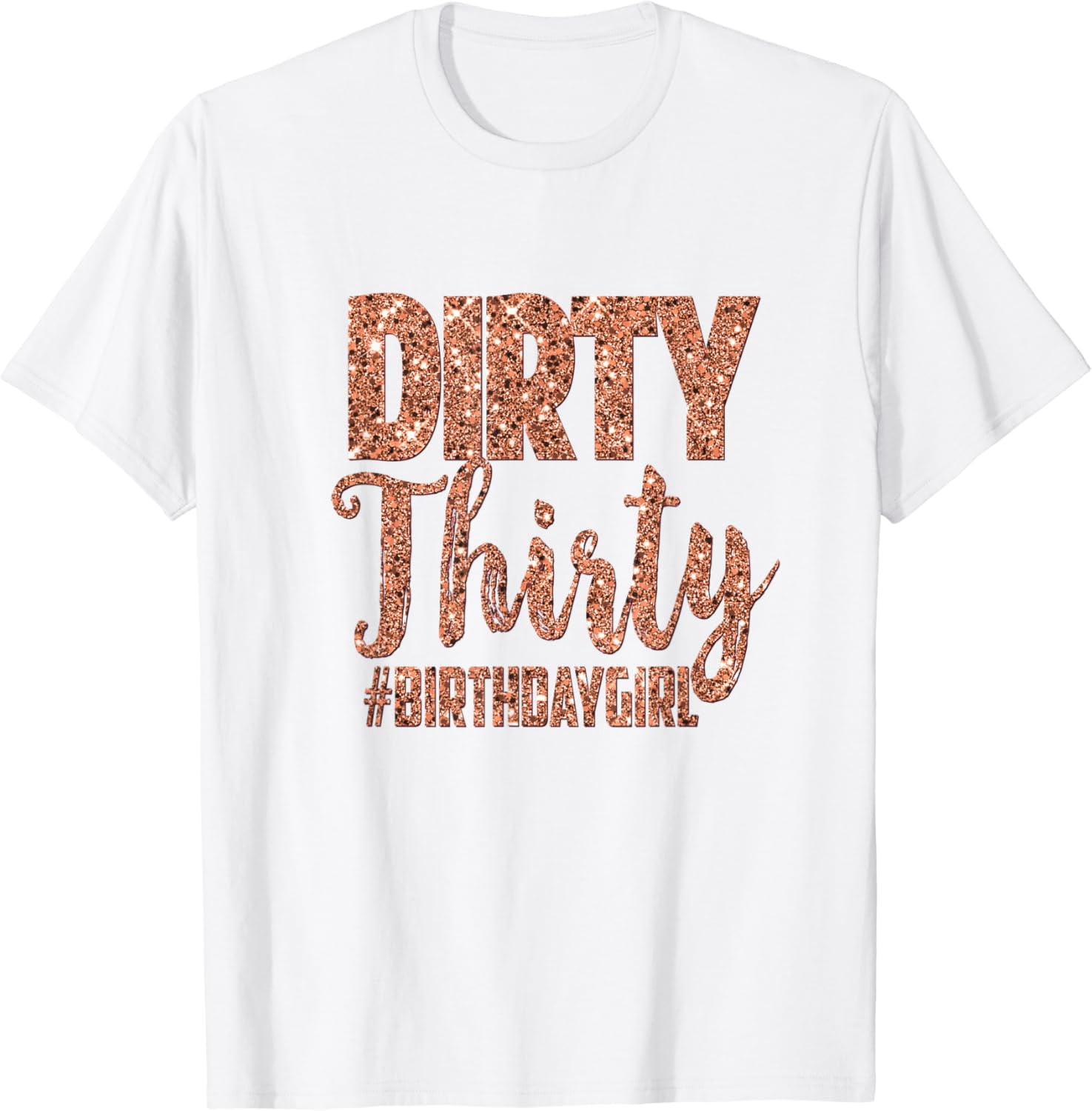 30th Birthday Shirt Gift Gold Dirty Thirty 30 Pink Heart Tee
