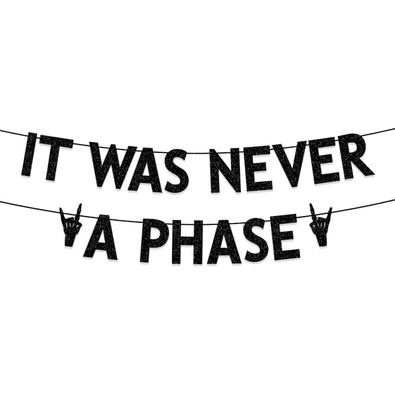 30th Birthday Party Decorations for Men Women, Black Glitter It Was Never A Phase Banner, Old English Emo Funeral 30th Birthday Party Decorations Supplies