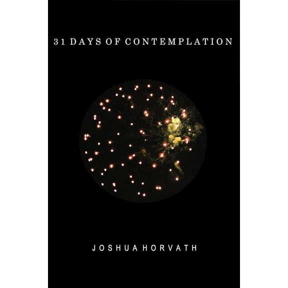 31 Days of Contemplation (Paperback)