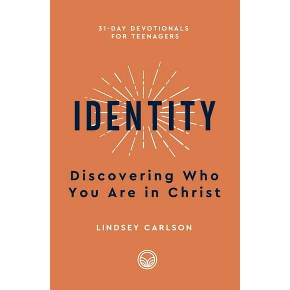 31-Day Devotionals for Teenagers Identity: Discovering Who You Are in Christ, (Paperback)