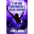 thumbnail image 1 of 31- Day Mind Transformation & Healing Devotional (Paperback), 1 of 1