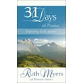 thumbnail image 1 of 31 Days: Thirty-One Days of Praise: Enjoying God Anew (Hardcover), 1 of 11