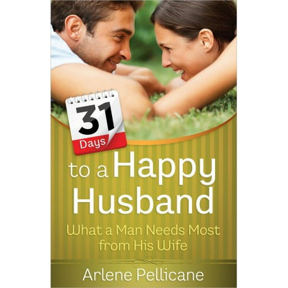 Pre-Owned 31 Days to a Happy Husband (Paperback) 0736946322 9780736946322