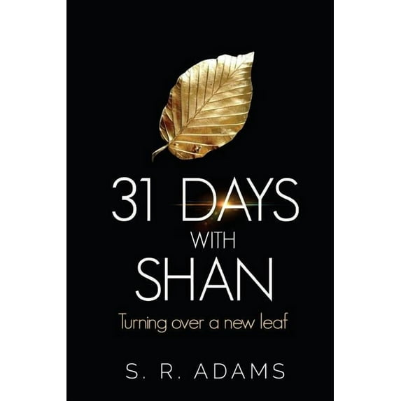 31 DAYS with SHAN: Turning over a new leaf (Paperback)