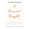 thumbnail image 1 of 31 Diamond Thoughts Vol.1: Purpose &amp; Relationships Navigating Life With a Sense of Contentment, (Paperback), 1 of 1