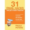 thumbnail image 1 of 31 Email Hacks That Get a Faster Response: Includes 50 samples to use now (Paperback), 1 of 1