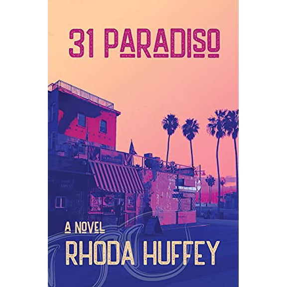 Pre-Owned 31 Paradiso A Novel, 9781953002099, 1953002099, Hardcover,