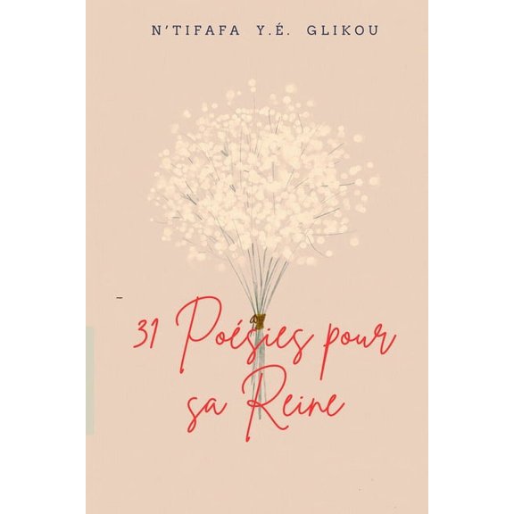 31 Posies pour sa Reine (Paperback)