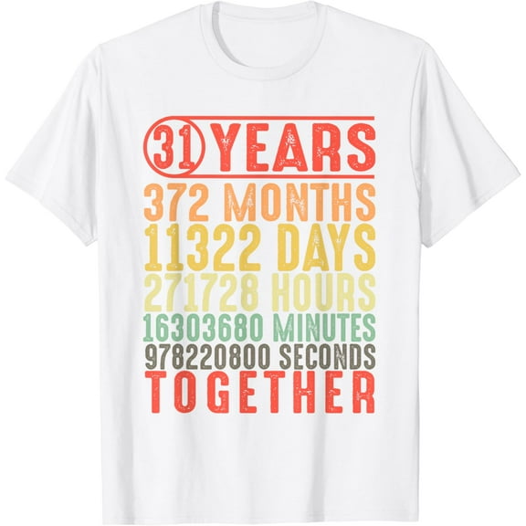 31 Year 31st Wedding Anniversary for Her Him Couple T-Shirt100% cotton